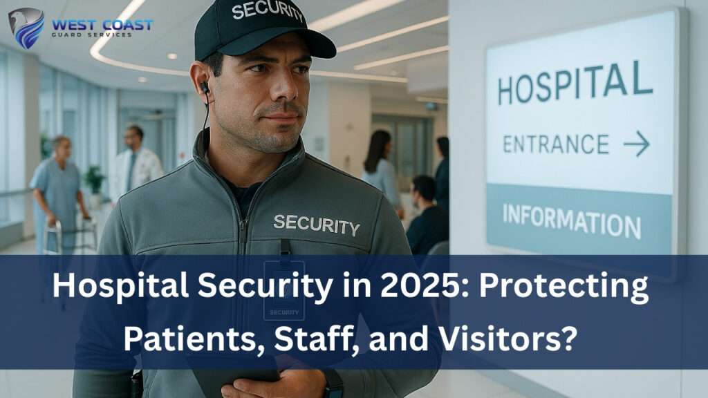 hospital security in 2025