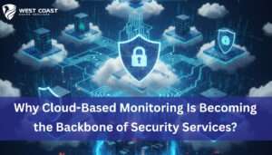 Read more about the article Why Cloud-Based Monitoring Is Becoming the Backbone of Security Services