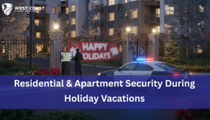 Read more about the article Residential & Apartment Security During Holiday Vacations