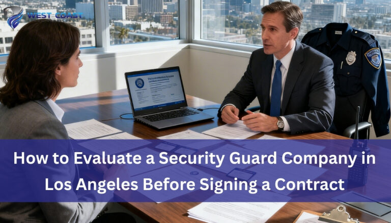 Evaluate a Security Guard Company in Los Angeles