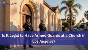 Read more about the article Is It Legal to Have Armed Guards at a Church in Los Angeles?