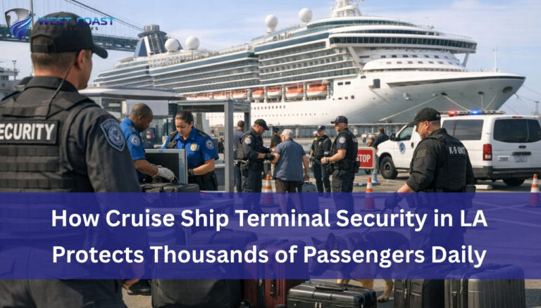 Cruise Ship Terminal Security in LA