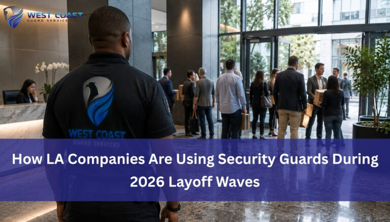 workplace security guards layoffs Los Angeles